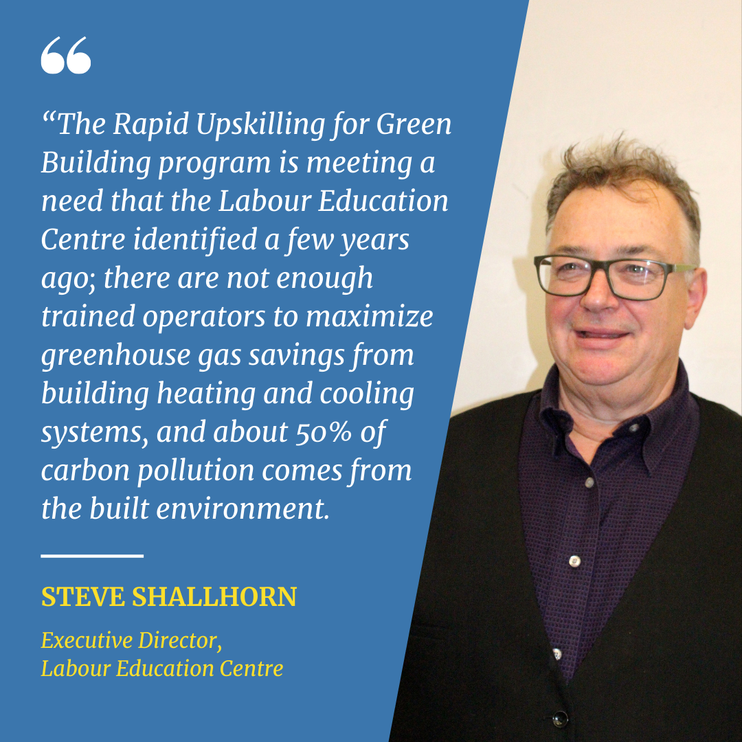 Quote from Steve Shallhorn, Executive Director of Working Green 2050 at the Labour Education Centre.